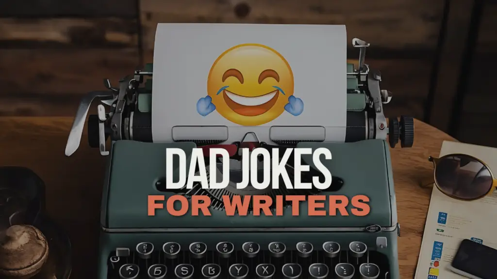 A typewriter with a laughing emoji and the text "Dad Jokes for Writers