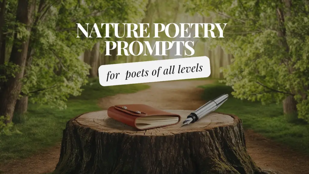 Nature Poetry Prompts